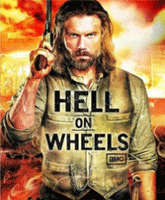 Смотреть Онлайн Ад на колесах 5 сезон / Hell on Wheels season 5 [2015]